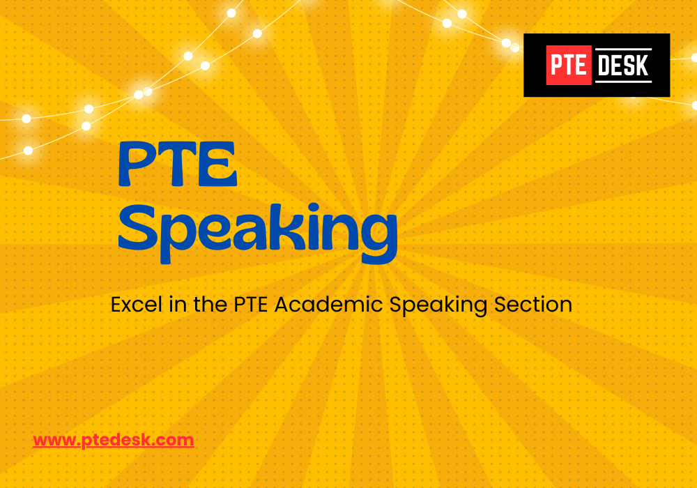 How to Excel in the PTE Academic Speaking Section